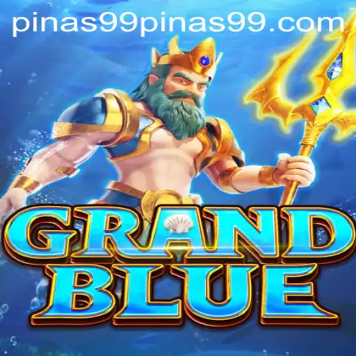 Exploring the World of GRANDBLUE: A Deep Dive into PINAS 99