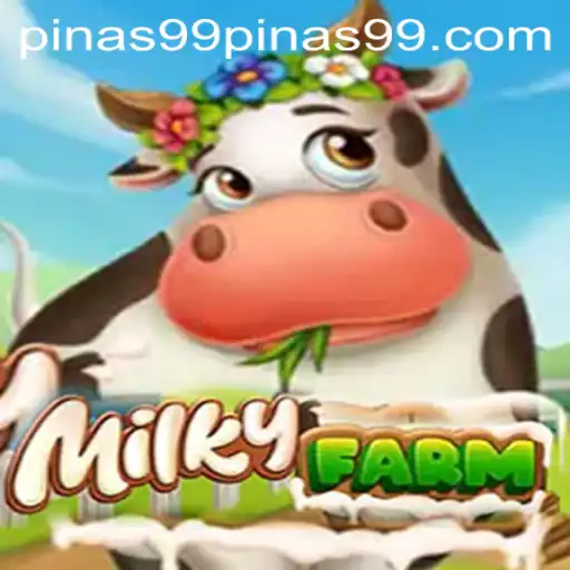 Exploring MilkyFarm: The Galactic Farming Adventure with PINAS 99
