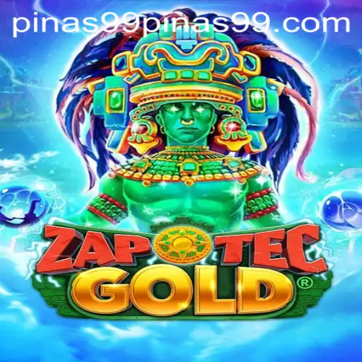 Explore the Thrilling World of ZapOtecGold: PINAS 99 Edition